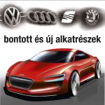 Audi, Volkswagen, Seat, Skoda Bontott és új alkatrészek.